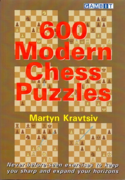 Kravtsiv, 600 Modern Chess Puzzles